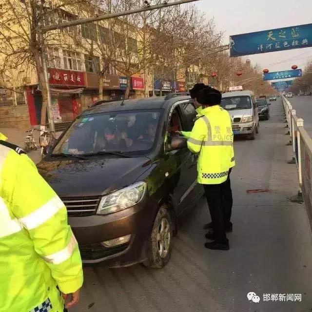 我市交警為營造安全、有序的道路交通環境,自2月26日0時起,啟動了106國道李茂堤警務站、107國道漳河警務站、309國道椿樹嶺警務站、213省道索堡警務站、212省道柳園警務站、青蘭高速邯鄲東口警務站、青蘭高速邯鄲西口警務站、京港澳高速邯鄲南口警務站、京港澳高速邯鄲北口警務站。